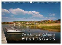 Westungarn - Schönheit und Geheimnis (Wandkalender 2026 DIN A3 quer), CALVENDO Monatskalender Westungarn - Schönheit und Geheimnis (Wandkalender 2026 DIN A3 quer), CALVENDO Monatskalender