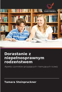 Cover Dorastanie z niepe¿nosprawnym rodze¿stwem