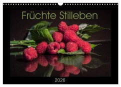 Früchte Stilleben (Wandkalender 2026 DIN A3 quer), CALVENDO Monatskalender Früchte Stilleben (Wandkalender 2026 DIN A3 quer), CALVENDO Monatskalender