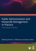 Public Administration and Nonprofit Management in Practice (eBook, PDF)