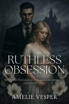 Cover Ruthless Obsession (eBook, ePUB)