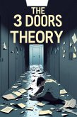 The 3 Doors Theory (eBook, ePUB)