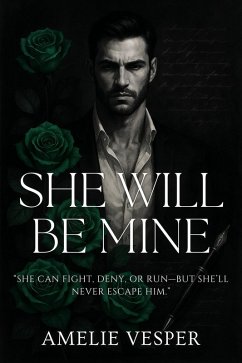 Cover She Will Be Mine (eBook, ePUB)