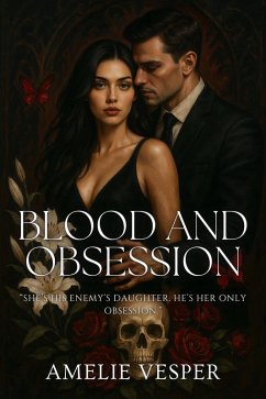 Cover Blood and Obsession (eBook, ePUB)