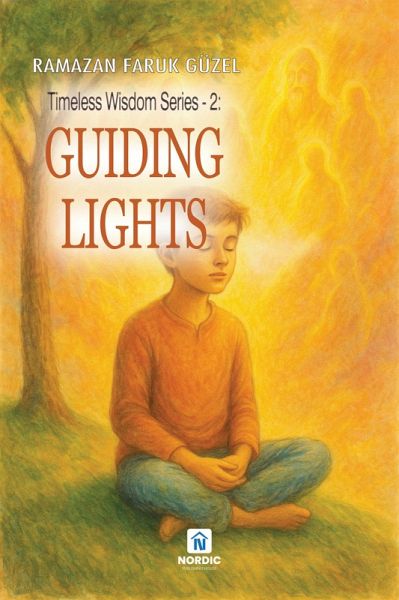 Guiding Lights (Timeless Wisdom Series- 2) (eBook, ePUB)