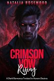 Crimson Vow Rising: A Dark Romance Twisted in Harem Desires (Vows of Ruin) (eBook, ePUB)