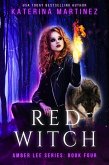 Red Witch (Amber Lee Mysteries, #4) (eBook, ePUB)