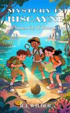 Mystery in Biscayne (eBook, ePUB) Mystery in Biscayne (eBook, ePUB)