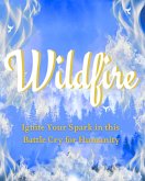 Wildfire (eBook, ePUB) Wildfire (eBook, ePUB)