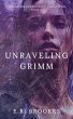 Unraveling Grimm (Grimm Inheritance... - Bild 1