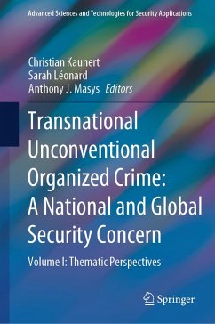 Cover Transnational Unconventional Organized Crime: A National and Global Security Concern (eBook, PDF)