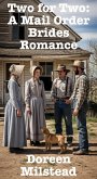Two for Two: A Mail Order Brides Romance (eBook, ePUB)