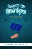 Travel to Europe (eBook, ePUB) Travel to Europe (eBook, ePUB)