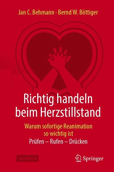 Richtig handeln beim Herzstillstand - Warum sofortige Reanimation so wichtig ist (eBook, PDF)