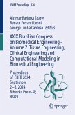 XXIX Brazilian Congress on Biomedical Engineering - Volume 2: Tissue Engineering, Clinical Engineering and Computational Modeling in Biomedical Engineering (eBook, PDF)