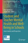 Student and Teacher Mental Health and Well-Being in Schools (eBook, PDF)