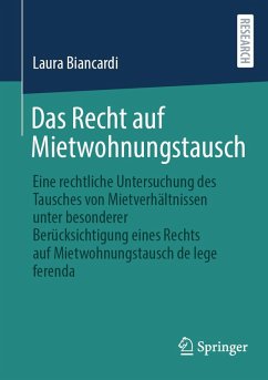 Das Recht auf Mietwohnungstausch (eBook, PDF) - Biancardi, Laura