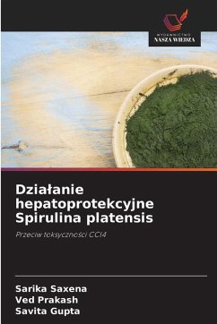 Cover Dzia¿anie hepatoprotekcyjne Spirulina platensis