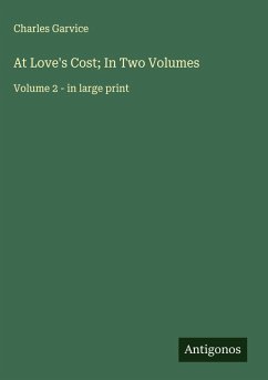 Cover At Love's Cost; In Two Volumes