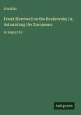 Frank Merriwell on the Boulevards; Or, Astonishing the Europeans