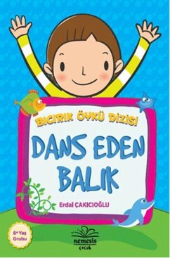 Cover Bicirik Öykü Dizisi Dans Eden Balik