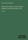 Documents relative to the Colonial History of the State of New-York