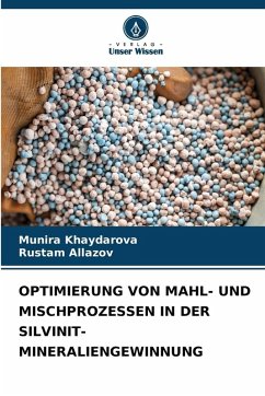 Cover OPTIMIERUNG VON MAHL- UND MISCHPROZESSEN IN DER SILVINIT-MINERALIENGEWINNUNG