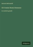 Gli Uomini Rossi; Romanzo