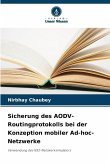 Sicherung des AODV-Routingprotokolls bei der Konzeption mobiler Ad-hoc-Netzwerke