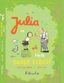 Julia ve Kücük - Büyük Dedesi Ciltli