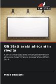 Gli Stati arabi africani in rivolta