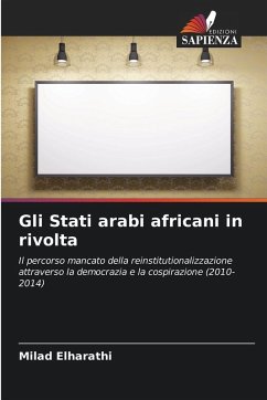 Gli Stati arabi africani in rivolta - Elharathi, Milad