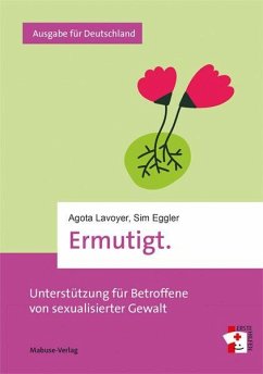 Ermutigt. - Lavoyer, Agota;Eggler, Sim