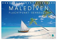 Die Malediven: Fluchtpunkt Sehnsucht (Tischkalender 2026 DIN A5 quer), CALVENDO Monatskalender