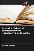Metodi efficienti di partizionamento cooperativo della cache