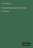 The Gold Brick; And Other Stories
