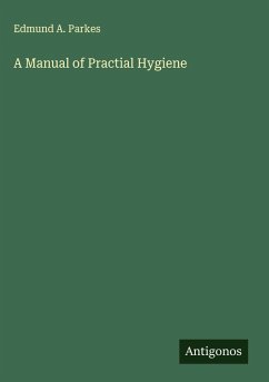 Cover A Manual of Practial Hygiene