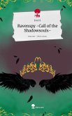 Ravenspy -Call of the Shadowsouls-. Life is a Story - story.one
