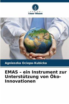EMAS - ein Instrument zur Unterstützung von Öko-Innovationen Cover EMAS - ein Instrument zur Unterstützung von Öko-Innovationen