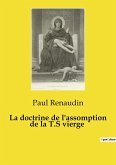 La doctrine de l'assomption de la T.S vierge