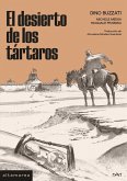 El desierto de los tártaros El desierto de los tártaros