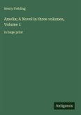 Amelia; A Novel in three volumes, Volume 1