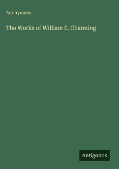 Cover The Works of William E. Channing