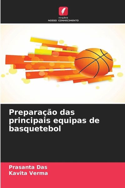 Preparação das principais equipas de basquetebol Preparação das principais equipas de basquetebol
