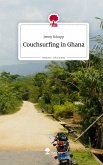 Couchsurfing in Ghana. Life is a Story - story.one
