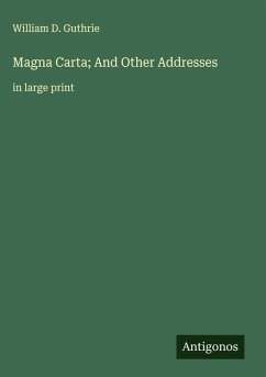 Cover Magna Carta; And Other Addresses