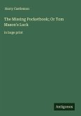 The Missing Pocketbook; Or Tom Mason's Luck