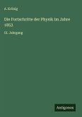 Die Fortschritte der Physik im Jahre 1853