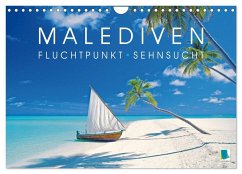 Die Malediven: Fluchtpunkt Sehnsucht (Wandkalender 2026 DIN A4 quer), CALVENDO Monatskalender