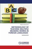 METHODOLOGY OF TEACHING MULTIPLE MEANING WORDS IN FOREIGN LANGUAGES